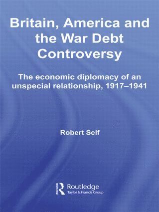 bokomslag Britain, America and the War Debt Controversy