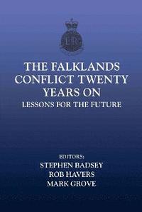 bokomslag The Falklands Conflict Twenty Years On