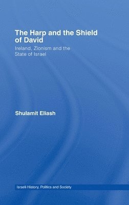 Shulamit Eliash, Israel) Eliash, Shulamit (Bar-Ilan University - Harp and the Shield of David, Inbunden