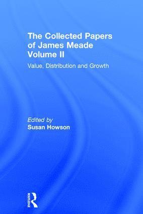 bokomslag Collected Papers James Meade V2