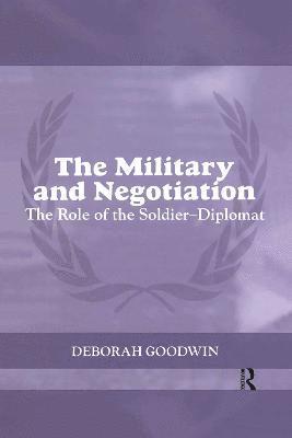 The Military and Negotiation 1