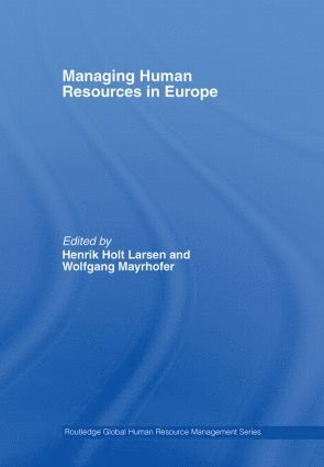 Managing Human Resources in Europe 1