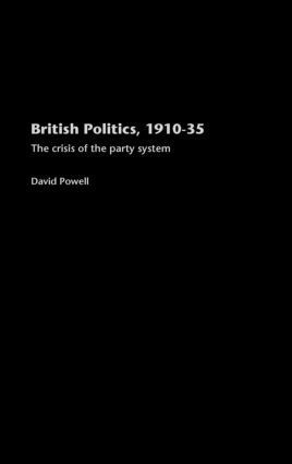 bokomslag British Politics, 1910-1935