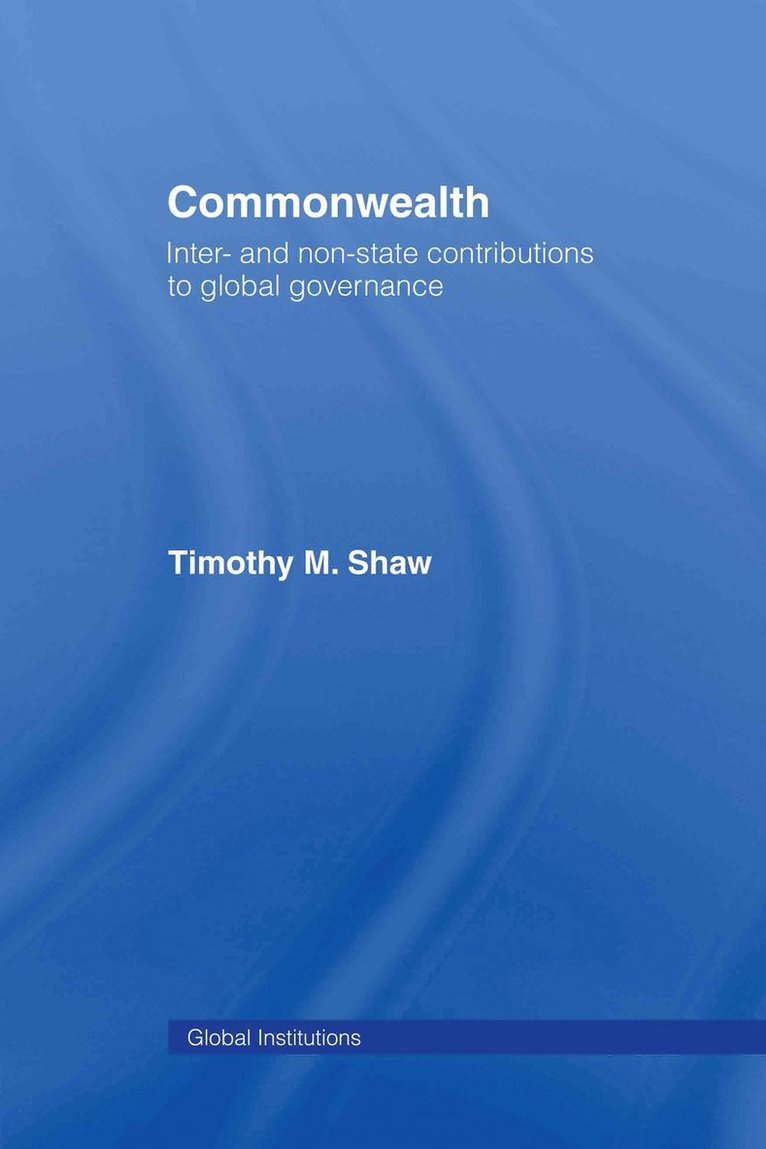 Timothy M. Shaw, Canada) Shaw, Timothy M. (Royal Roads University - Commonwealth, Inbunden