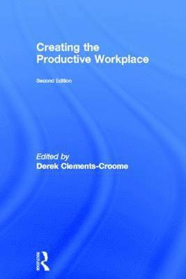 Creating the Productive Workplace 1