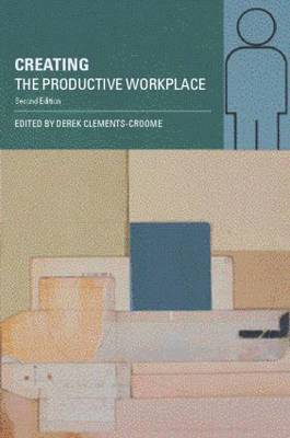 Creating the Productive Workplace 1