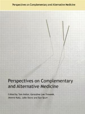 Perspectives on Complementary and Alternative Medicine 1