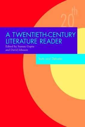 Suman Gupta, David Johnson - Twentieth-Century Literature Reader, Häftad