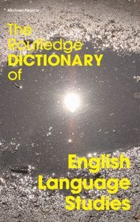 bokomslag Routledge Dictionary of English Language Studies
