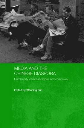 bokomslag Media and the Chinese Diaspora