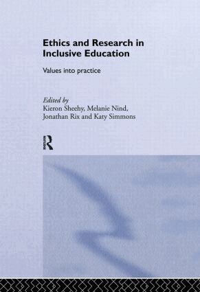 Melanie Nind, Jonathan Rix, Kieron Sheehy, Katy Simmons - Ethics and Research in Inclusive Education, Inbunden