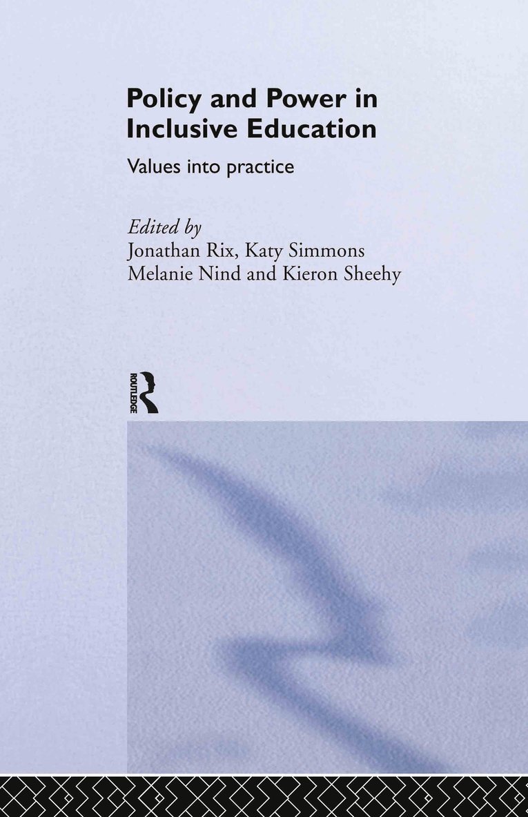 Melanie Nind, Jonathan Rix, Kieron Sheehy, Katy Simmons - Policy and Power in Inclusive Education, Inbunden