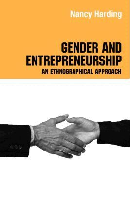 Attila Bruni, Silvia Gherardi, Barbara Poggio - Gender and Entrepreneurship, Inbunden