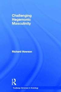 bokomslag Challenging Hegemonic Masculinity