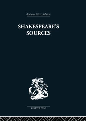 Kenneth Muir - Shakespeare's Sources, Inbunden