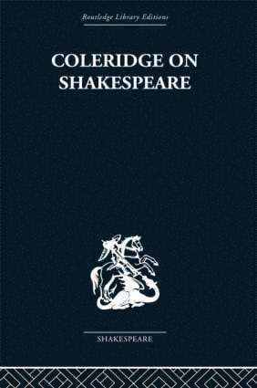 R. A. Foakes - Coleridge on Shakespeare, Inbunden