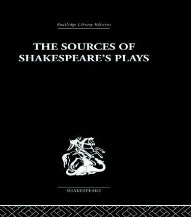 Kenneth Muir - Sources of Shakespeare's Plays, Inbunden