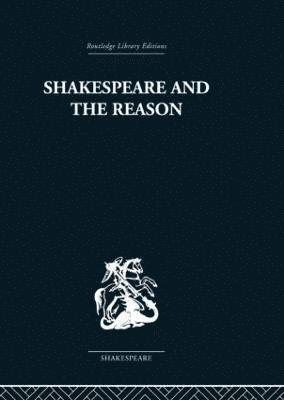 Shakespeare and the Reason 1