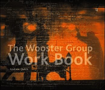 Wooster Group Work Book