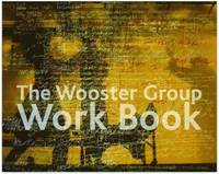 bokomslag The Wooster Group Work Book