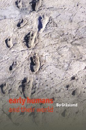 Early Humans and Their World 1