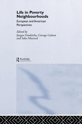 Jurgen Friedrichs, George Galster, SAKO Musterd - Life in Poverty Neighbourhoods, Inbunden