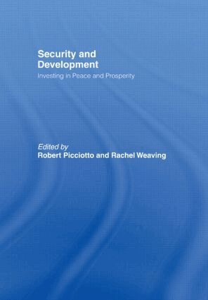 Robert Picciotto, Rachel Weaving - Security and Development, Inbunden