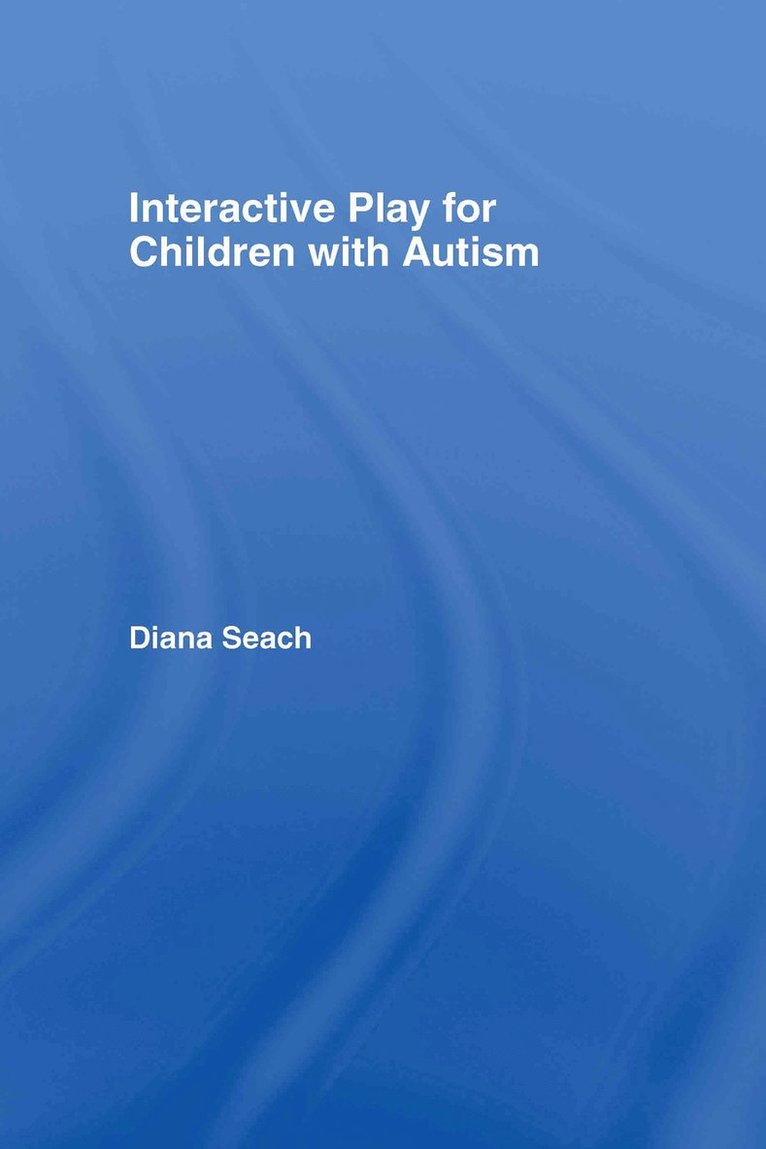 Interactive Play for Children with Autism 1