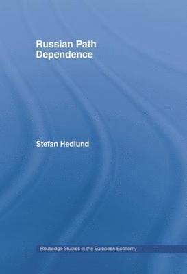 Russian Path Dependence 1