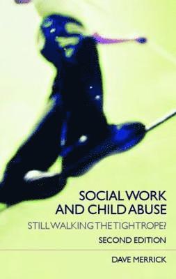 bokomslag Social Work and Child Abuse