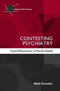 bokomslag Contesting Psychiatry