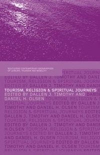 bokomslag Tourism, Religion and Spiritual Journeys