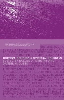 bokomslag Tourism, Religion and Spiritual Journeys