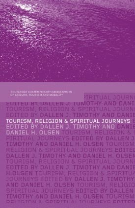 Tourism, Religion and Spiritual Journeys 1