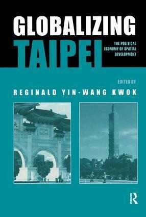 Reginald Kwok - Globalizing Taipei, Inbunden