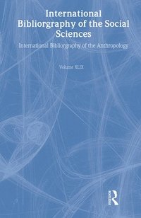 bokomslag IBSS: Anthropology: 2003 Vol.49