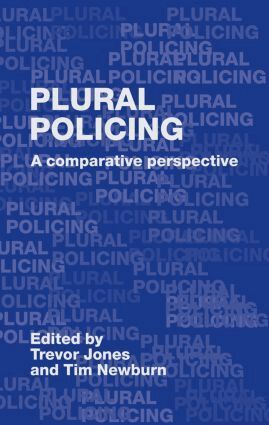 Trevor Jones, Tim Newburn - Plural Policing, Inbunden