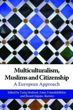 Tariq Modood, Anna Triandafyllidou, Ricard Zapata-Barrero - Multiculturalism, Muslims and Citizenship, Häftad
