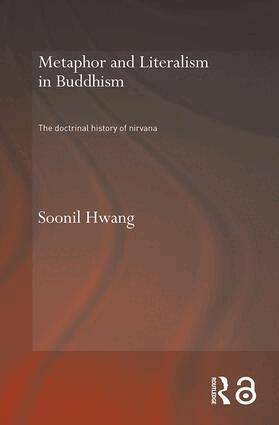 Soonil Hwang - Metaphor and Literalism in Buddhism, Inbunden