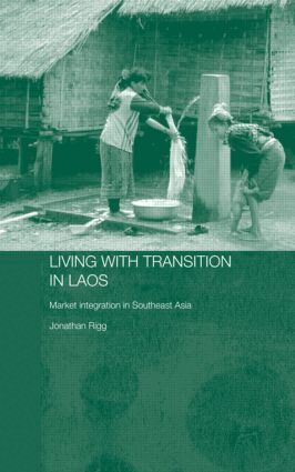 Jonathan Rigg - Living with Transition in Laos, Inbunden