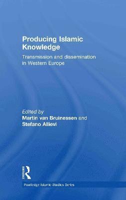 bokomslag Producing Islamic Knowledge