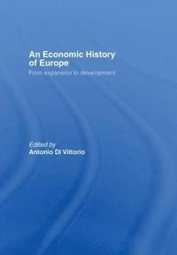bokomslag An Economic History of Europe