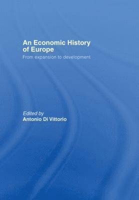 bokomslag An Economic History of Europe