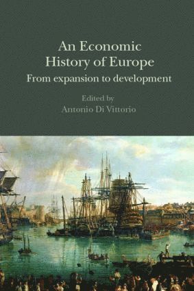 Antonio Di Vittorio, Italy) Di Vittorio, Antonio (Universita degli Studi di Bari - Economic History of Europe, Häftad