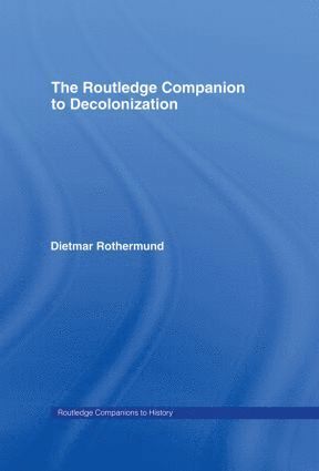 Routledge Companion to Decolonization