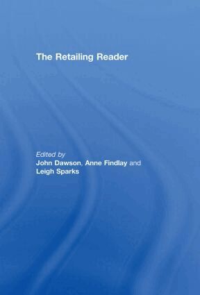 John Dawson, Anne Findlay, Leigh Sparks - Retailing Reader, Inbunden