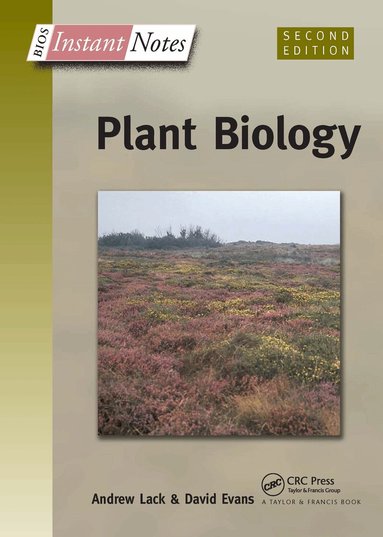 Andrew Lack, David Evans - BIOS Instant Notes in Plant Biology, Häftad