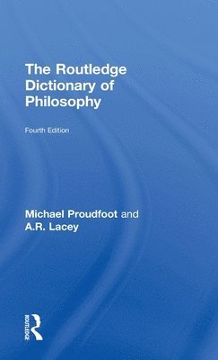 The Routledge Dictionary of Philosophy 1