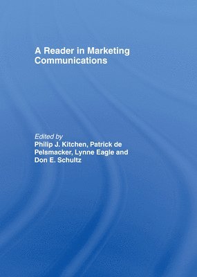 bokomslag A Reader in Marketing Communications