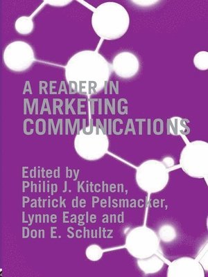 bokomslag A Reader in Marketing Communications